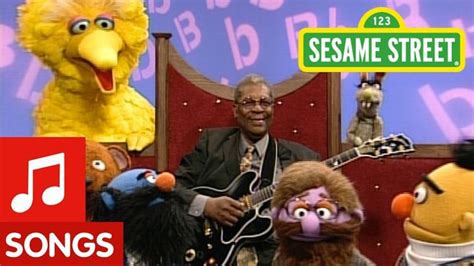 Sesame Street: B. B. King: The Letter B Song - YouTube | Letter b song ...