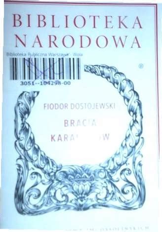 Bracia Karamazow Fiodor Dostojewski 13780707465 Książka Allegro