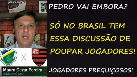 Altos 1 X 2 Flamengo Copa Do Brasil 2022 AnÁlise Do Mauro Cezar Pereira Youtube