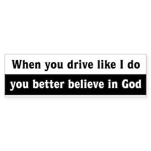 Funny Religious Bumper Stickers - CafePress