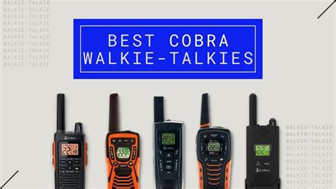 Top Popular Cobra Walkie Talkies Specifications Pros Cons And