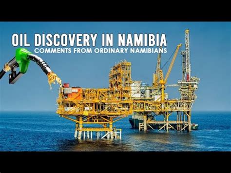 OIL DISCOVERY IN NAMIBIA Comments From Ordinary Namibians YouTube