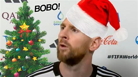 Messi Qu Miras Bobo Pero Es Navide O Youtube