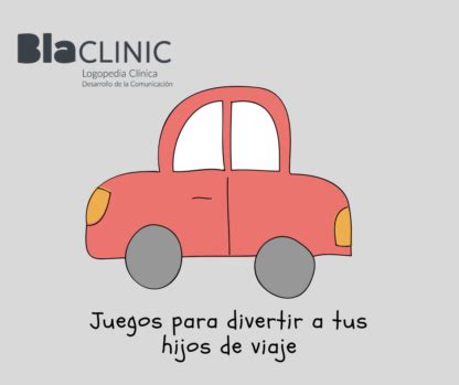 JUEGOS PARA ENTRETENER A LOS NIÑOS EN LOS VIAJES Bla Clinic juegos