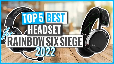 Top 5 Best Headset For Rainbow Six Siege 2022 Youtube