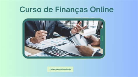 Curso de Finanças Online Dê um Novo Rumo à sua Carreira em 2024