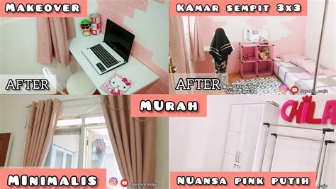 Make Over Kamar Sempit Minimalis Sederhana Low Budget X Cocok Untuk