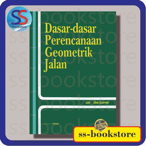 Jual DASAR DASAR PERENCANAAN GEOMETRIK JALAN Shopee Indonesia