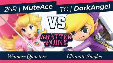 Shatterpoint 1 0 26R MuteAce Peach Vs TC DarkAngel Toon Link