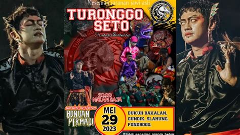 LIVE STREAMING JARANAN TURONGGO SETO Feat BONDAN PERMADI DI DESA