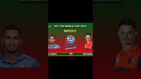 Netherlands Vs Sri Lanka T20 World Cup T20worldcup2022 Youtube