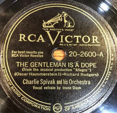 Charlie Spivak And His Orchestra The Gentleman Is A Dope Shellac