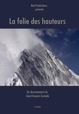 La Folie Des Hauteurs