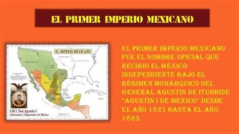 El Primer Imperio Mexicano