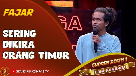 Stand Up Comedy Fajar Sering Dikira Orang Timur Sama Orang Timur