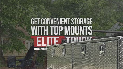 Top Mount Truck Tool Boxes: Convenient Storage for Your Tools — Elite Truck