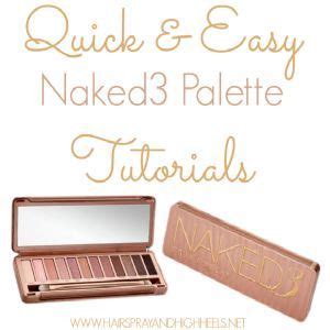 10 Naked 3 Tutorials 10 Naked 3 Tutorials That You Can Pin Now And Read
