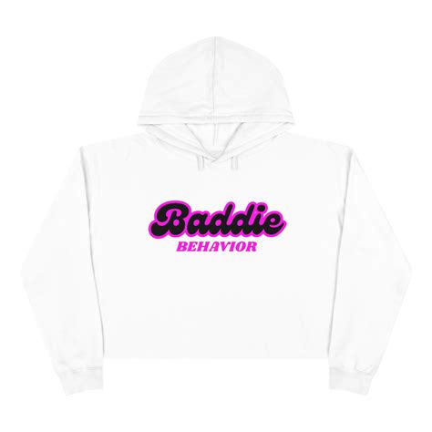 Baddie Behavior Cropped Hoodie Bedroom Behavior Shop Nyc