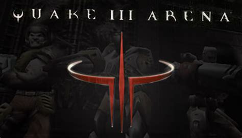 Quake III Arena on Steam