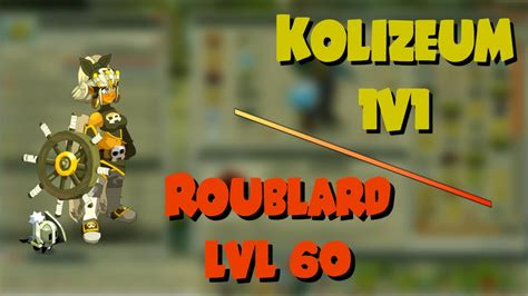 Dofus ROUBLARD Lvl 60 KOLIZEUM 1v1 YouTube