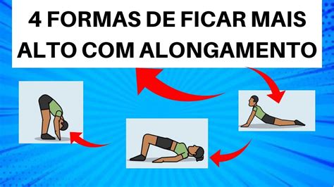 Metodo Ficar Mais Alto 4 FORMAS DE FICAR MAIS ALTO ALONGAMENTO