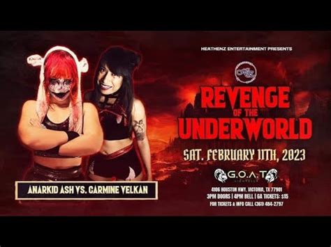 Full Match Anarkid Ash VS Carmine Velkan Revenge Of The Underworld