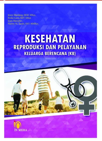 Jual Buku ORI Buku KESEHATAN REPRODUKSI DAN PELAYANAN KELUARGA