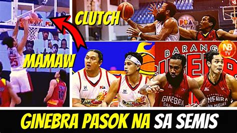 GINEBRA VS RAIN OR SHINE HIGHLIGHTS PASOK NA SA SEMIS ANG GINEBRA