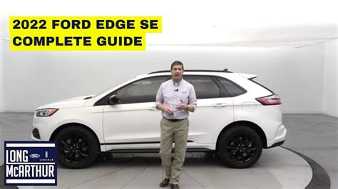 2022 FORD EDGE SE COMPLETE GUIDE - Win Big Sports