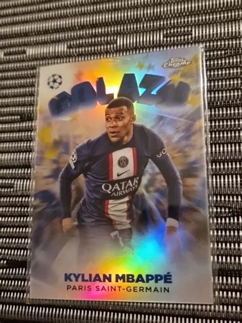 KYLIAN MBAPPÉ 2022 23 Topps Chrome UEFA Soccer GOLAZO Insert PSG EUR 6