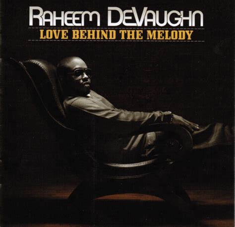 Raheem DeVaughn – Love Behind The Melody | Releases | Discogs