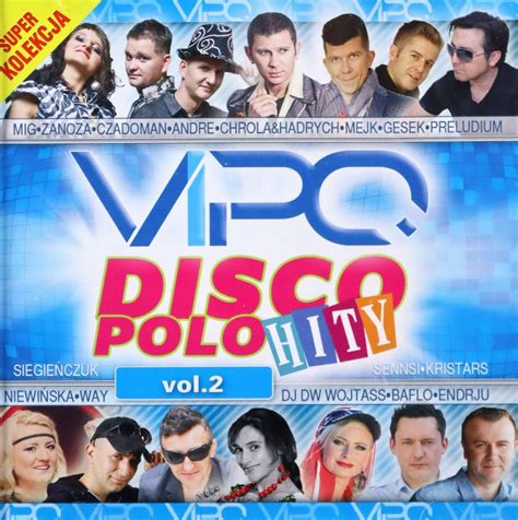 Płyta kompaktowa Vipo Disco polo hity Volume 2 Ceny i opinie Ceneo pl