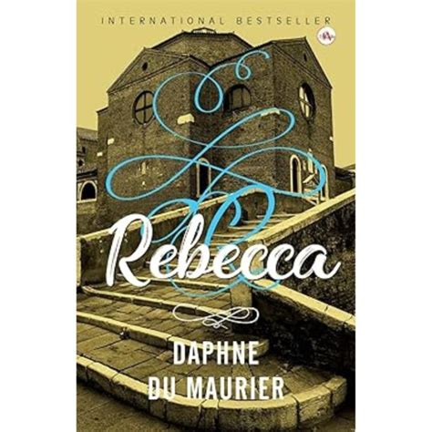Rebecca – Daphne Du Maurier
