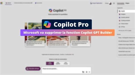 Copilot Pro ne permettra plus de créer des GPT personnalisés