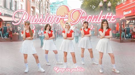 Kpop In Public One Take Red Velvet레드벨벳 Russian Roulette Dance Cover By Eclipse Cdt