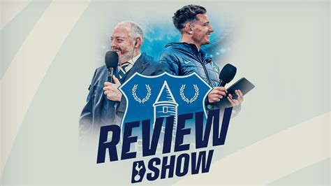 The Review Show Spurs Vs Everton