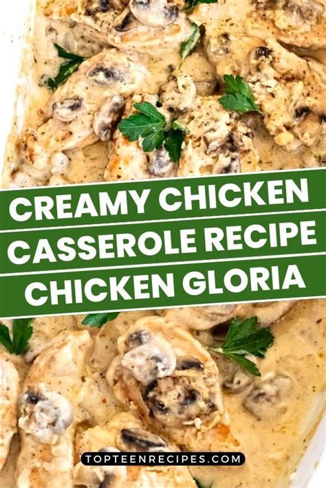 Creamy Chicken Casserole Recipe Chicken Gloria Recipe Chicken