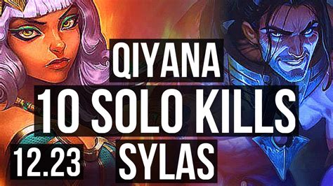 QIYANA Vs SYLAS MID 10 Solo Kills 800 Games Godlike 800K