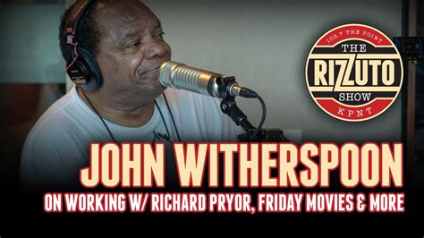 John Witherspoon Aka Willie Jones Talks New Friday Movie Richard