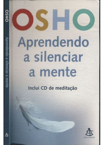 Sebo Do Messias Livro Aprenda A Silenciar A Mente CD