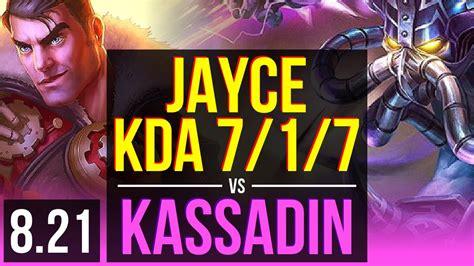 Jayce Vs Kassadin Mid Kda 717 500 Games 2 Early Solo Kills