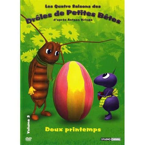 Les Quatre Saisons des drôles de Petites bêtes Volume 3 Doux Printemps