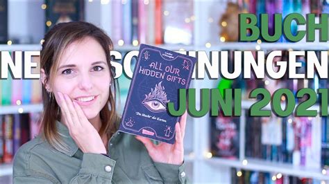 Buch Neuerscheinungen Juni Neue B Cher Melodyofbooks Youtube