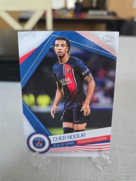 Topps PSG Team Set 2023 24 Cher Ndour PSG 16 EBay