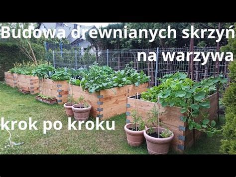 Podwy Szone Grz Dki Budowa Drewnianych Skrzy Na Warzywa Youtube