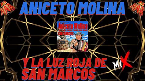 Aniceto Molina Y La Luz Roja De San Marcos Recordado A Un Grande Al