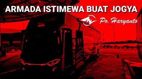 ARMADA ISTIMEWA BUAT JOGYA JALUR PANAS ANTAR PENGUSAHA BIS PO