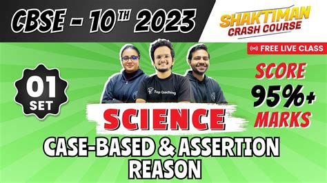 CBSE Class 10 Science Most Important Case Based Assertion Reason