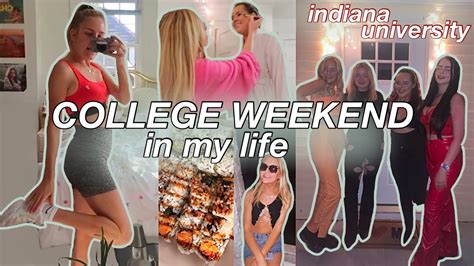 COLLEGE WEEKEND In My Life Indiana University YouTube