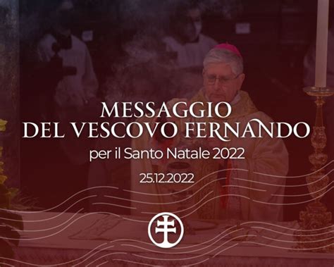 Messaggio Del Vescovo Per Il Natale Istituto Pastorale Pugliese